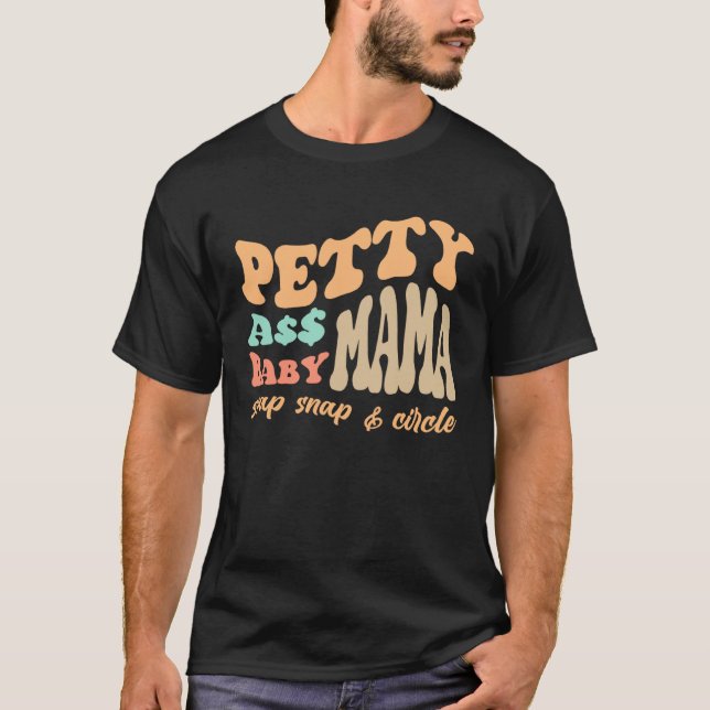 Camiseta Petty A  Baby Mama  Baby Shower New Mom Present (Anverso)