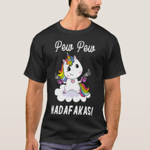 Camiseta Pew Madafakas unicornio con pistols Fantasy Pul