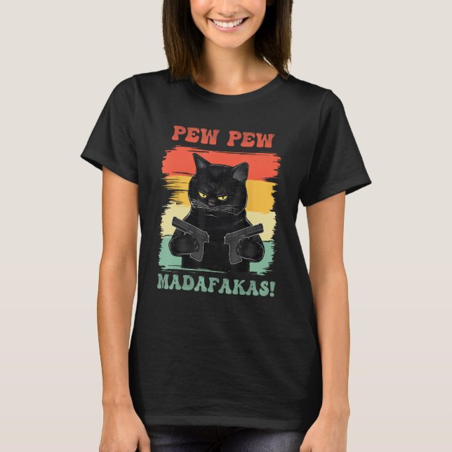 Camiseta Pew Pew Madafakas (Anverso)