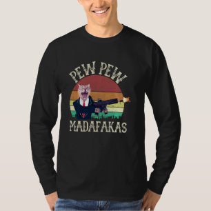 Camiseta Pew Pew Madafakas