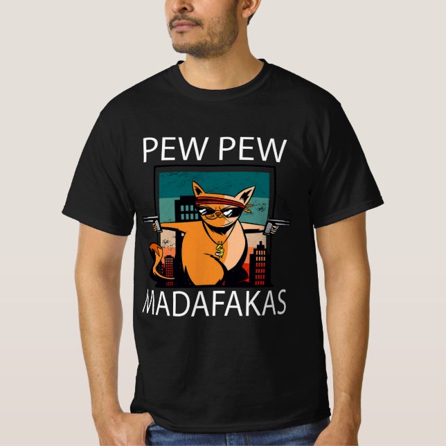 Camiseta Pew Pew Madafakas (Anverso)