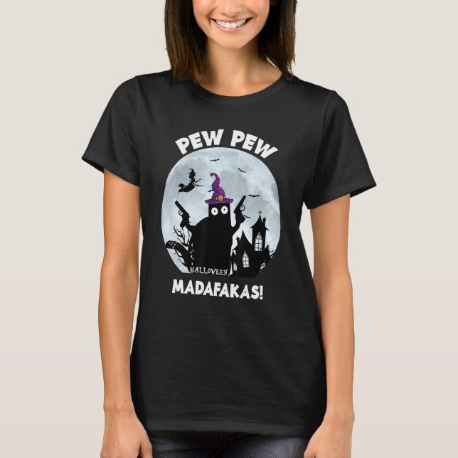 Camiseta Pew Pew Madafakas Black Cat Halloween 2021 (Anverso)