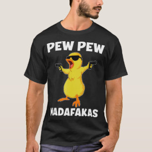 Camiseta Pew Pew Madafakas Chicken Crazy Chick Pew Pew Love