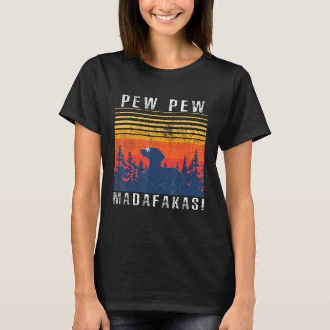 Camiseta Pew Pew Madafakas - Dachshund (Anverso)