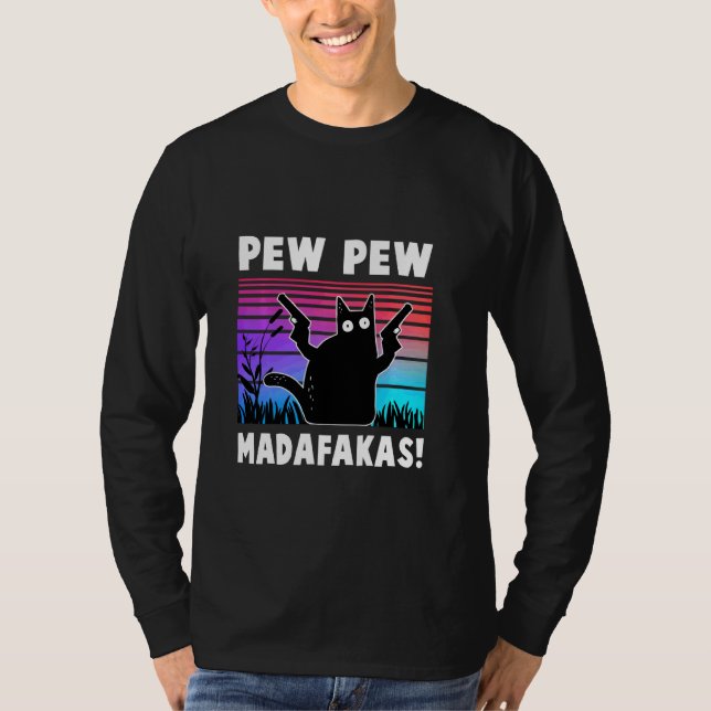 Camiseta Pew Pew Madafakas Funny Ca (Anverso)