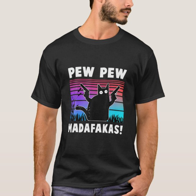 Camiseta Pew Pew Madafakas Funny Cat (Anverso)