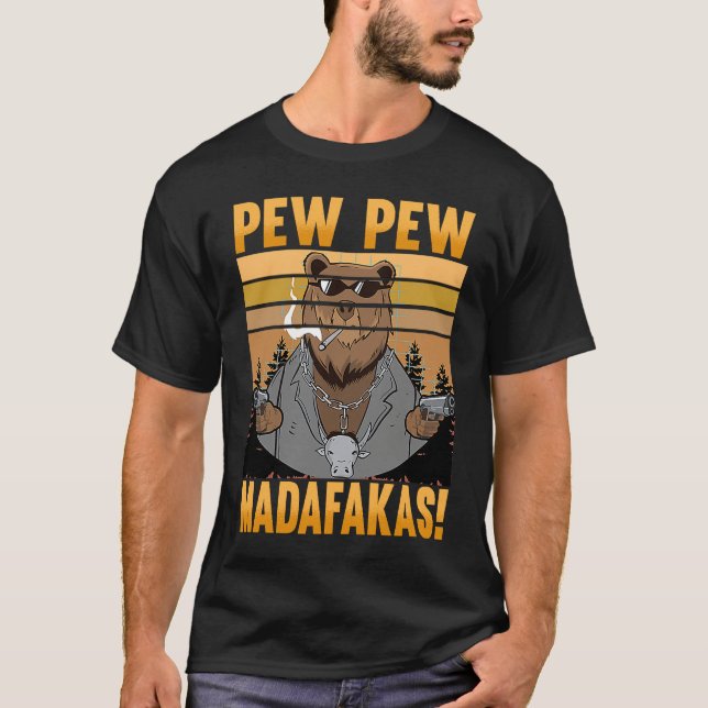 Camiseta Pew Pew Madafakas  Oso  Oso Loco (Anverso)