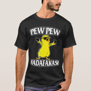 Camiseta Pew Pew Madafakas Pato Animal Gun Lover