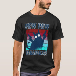 Camiseta Pew Pew Madafakas Pew Pew Gato Pijama Ver