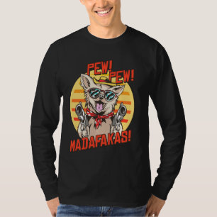 Camiseta Pew Pews Madafakas Chihuahua Con Una Pistola Vesti