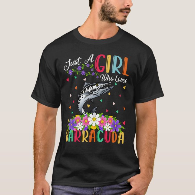Camiseta Pez Barracuda Solo Una Chica Que Ama Barracuda (Anverso)