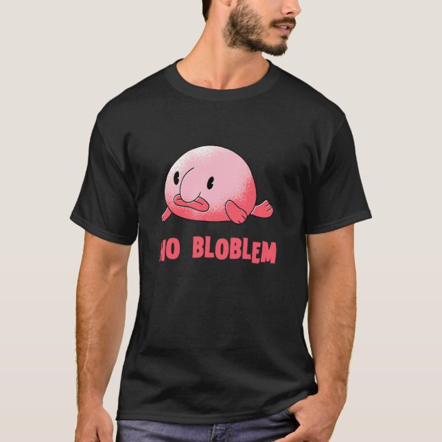 Camiseta Pez blob sin problema pez blob pez blob (Anverso)
