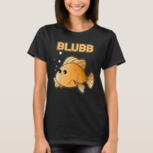 Camiseta Pez dorado Blubb Pez lindo Pez de acuario Pez dora