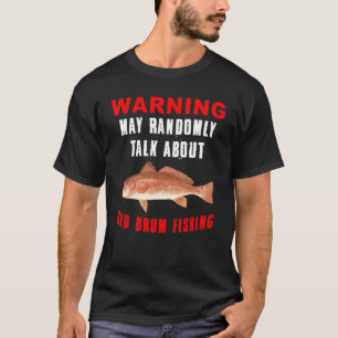 Camiseta Pez Tambor Rojo Divertido Pesca de Agua Dulce Homb