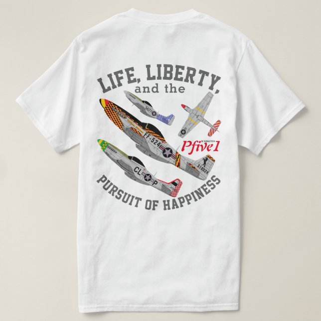 Camiseta Pfive1 P-51D "búsqueda de la felicidad " (Reverso del diseño)