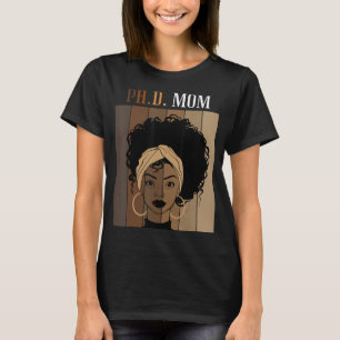 Camiseta PH D Mom Doctoral Candidate Student Black Afro