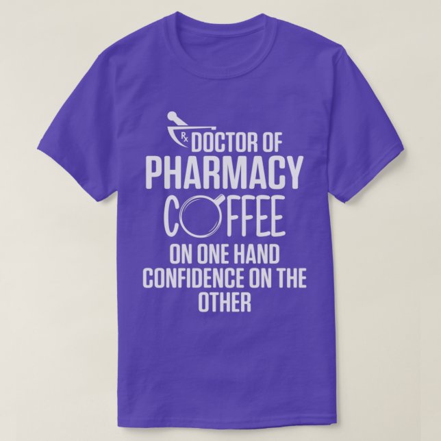 Camiseta Pharm Médica de Farmacy Coffee Doctorado (Diseño del anverso)