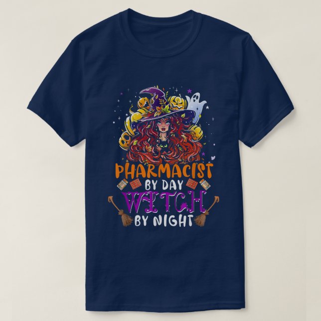 Camiseta Pharmacist By Day Witch By Night Funny Witch Scary (Diseño del anverso)