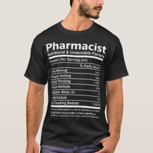 Camiseta Pharmacist Nutritional And Undeniable Factors Gift