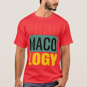 Camiseta Pharmacology Pharmacologist Unisex Men Womens 5