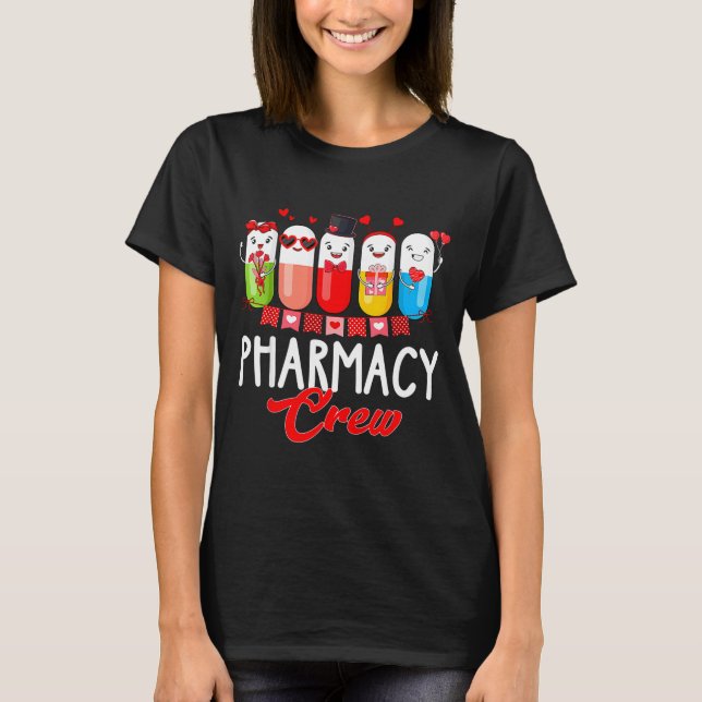 Camiseta Pharmacy Crew Nurse Valentines Day Pharmacist Tech (Anverso)