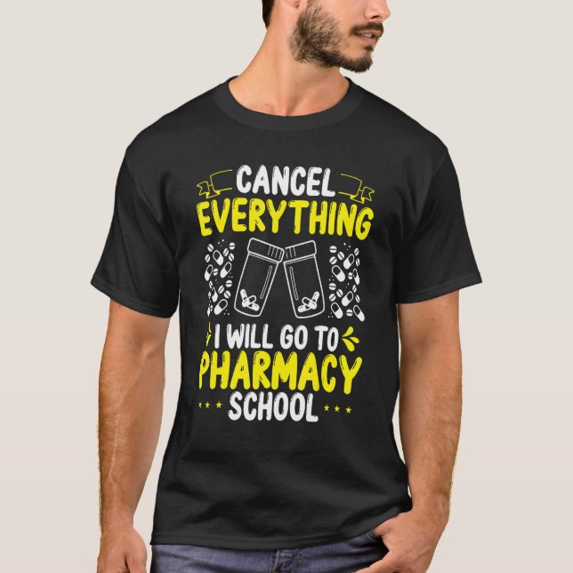 Camiseta Pharmacy Student Essentials I will go to Pharmacy  (Anverso)