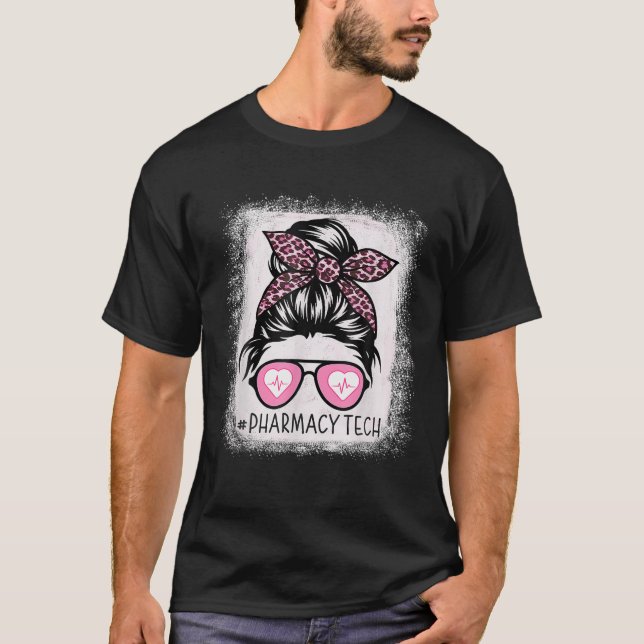 Camiseta Pharmacy Tech Life Bleached Pink Leopard Messy Bun (Anverso)