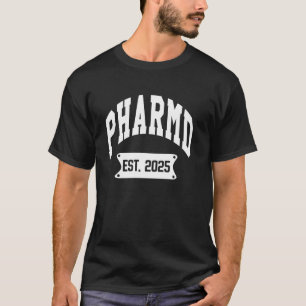 Camiseta PharmD Est 2024 Médico de Doctorado en Farmacia Gr