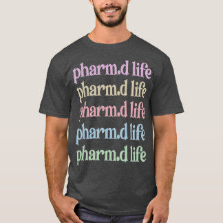 Camiseta PharmD Médica Del Farmacéutico Titulado Farmacéuti