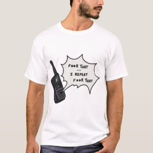 Camiseta Phasmophobia F That Walkie Talkie