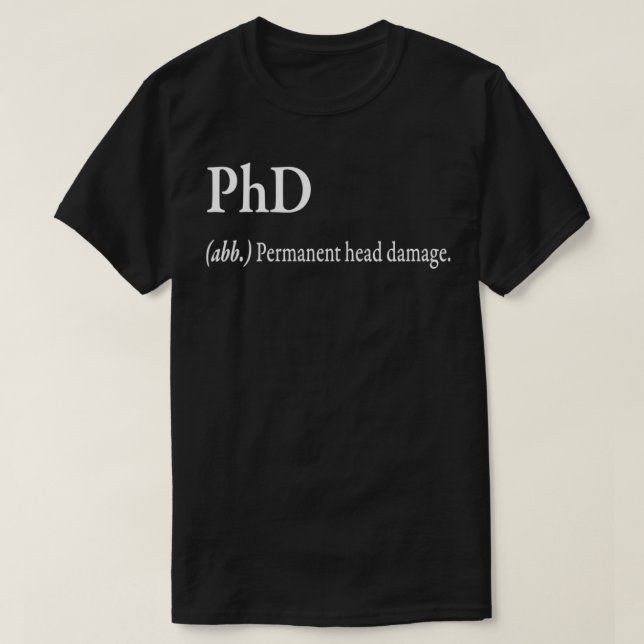 Camiseta PhD abb Permanent head damage (Diseño del anverso)