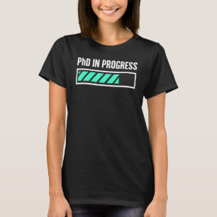 Camiseta Phd En Curso