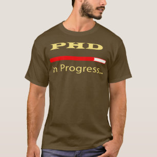 Camiseta PhD en curso 30