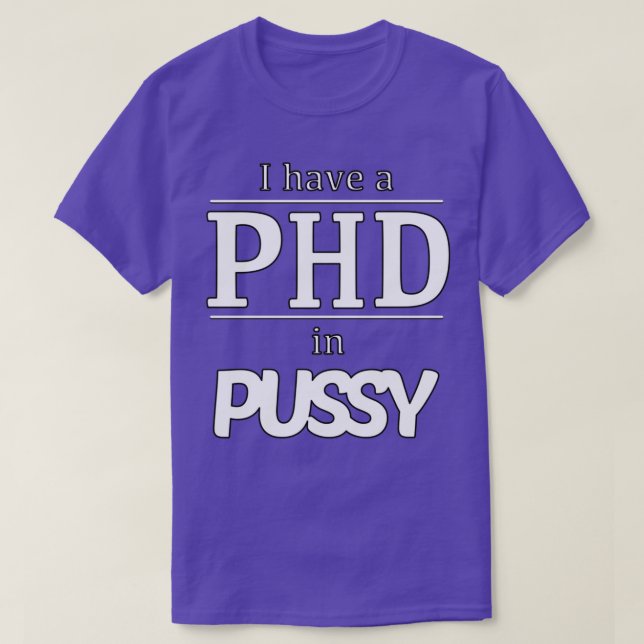 Camiseta PHD en PUSSY 1 (Diseño del anverso)