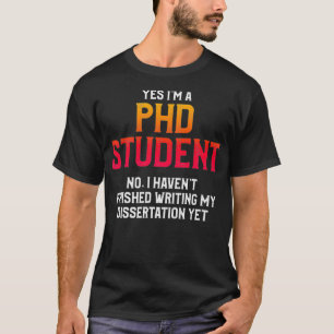 Camiseta PhD Estudiantes Disertación Doctorado Prem Graduac