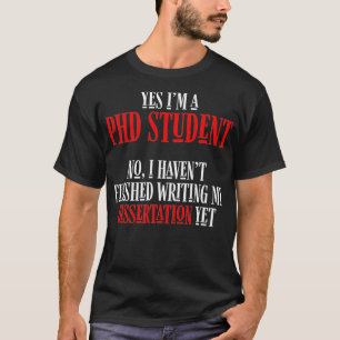 Camiseta PhD Estudiantes Disertación Doctorado Prem Graduac