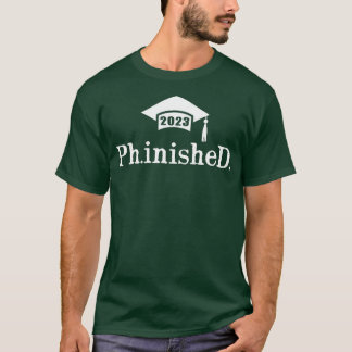 Camiseta PhD finalizado Ph