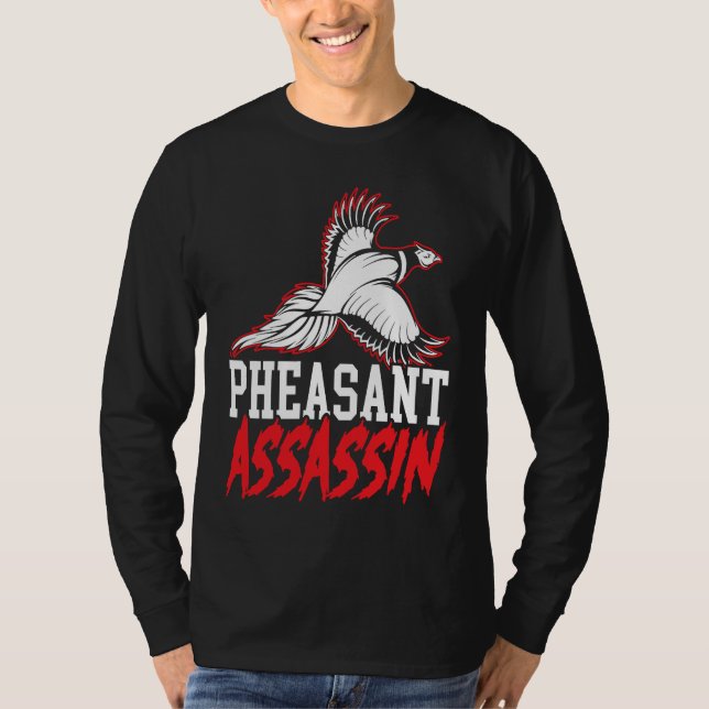 Camiseta Pheasant Hunter Pheasant Hunting Bird Hunt  3 (Anverso)