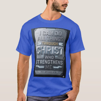 Camiseta Philippians 4:13 Christian T-Shirt 