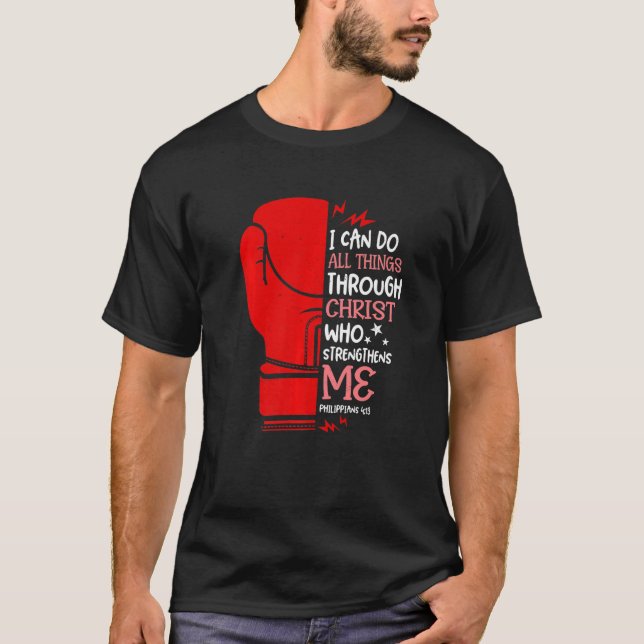 Camiseta Philippians 4 13 I Can Do All Thing Christian Boxi (Anverso)
