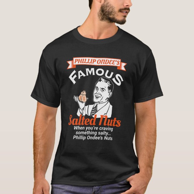 Camiseta Phillip Ondees Nuts - Humor Divertido Para Adultos (Anverso)