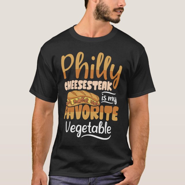 Camiseta Philly Cheesesteak is My Favorite  Philly Cheesest (Anverso)