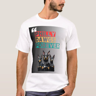 Camiseta PHILLY DAWGS FOREVER – Estilo Callejero