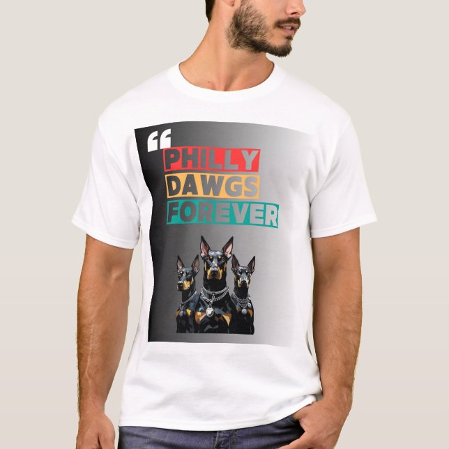 Camiseta PHILLY DAWGS FOREVER – Estilo Callejero (Anverso)