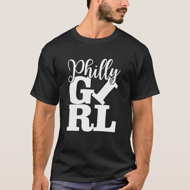 Camiseta Philly Girl Philadelphia Homeown Philly Jawn girl (Anverso)