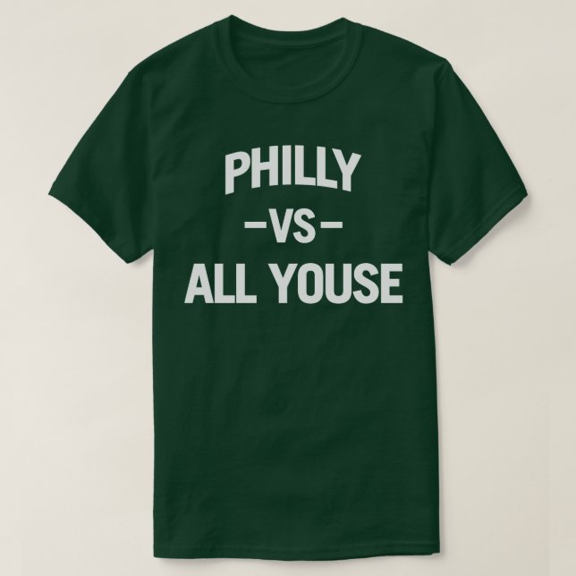 Camiseta Philly Vs All Youse (blanco) (Diseño del anverso)
