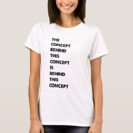 Camiseta Philosophic Funny Phrases