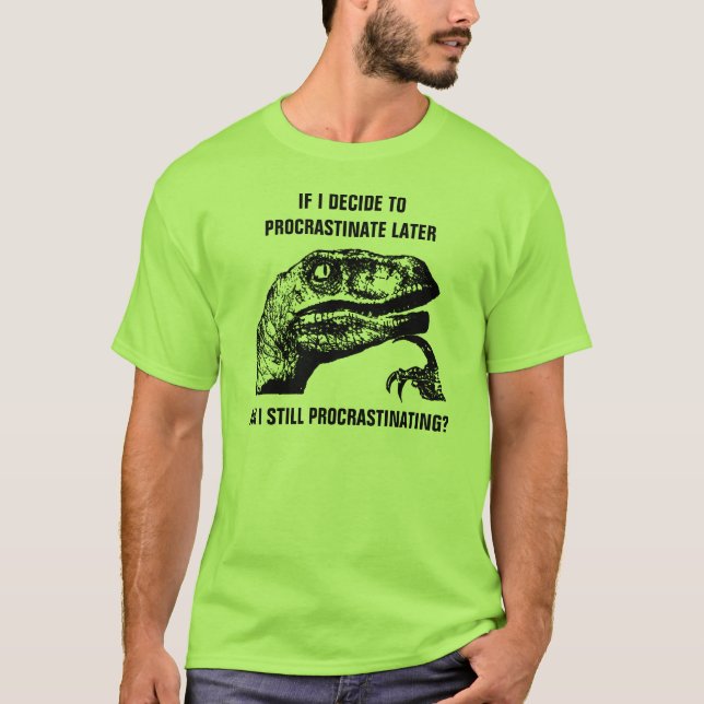 Camiseta Philosoraptor procrastina (Anverso)