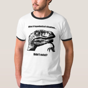 Camiseta Philosoraptor: Qué si situaciones hipotéticas…