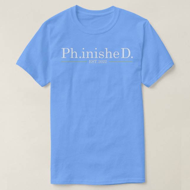Camiseta PhinisheD Phd Graduation PhD Graduation49 1 (Diseño del anverso)